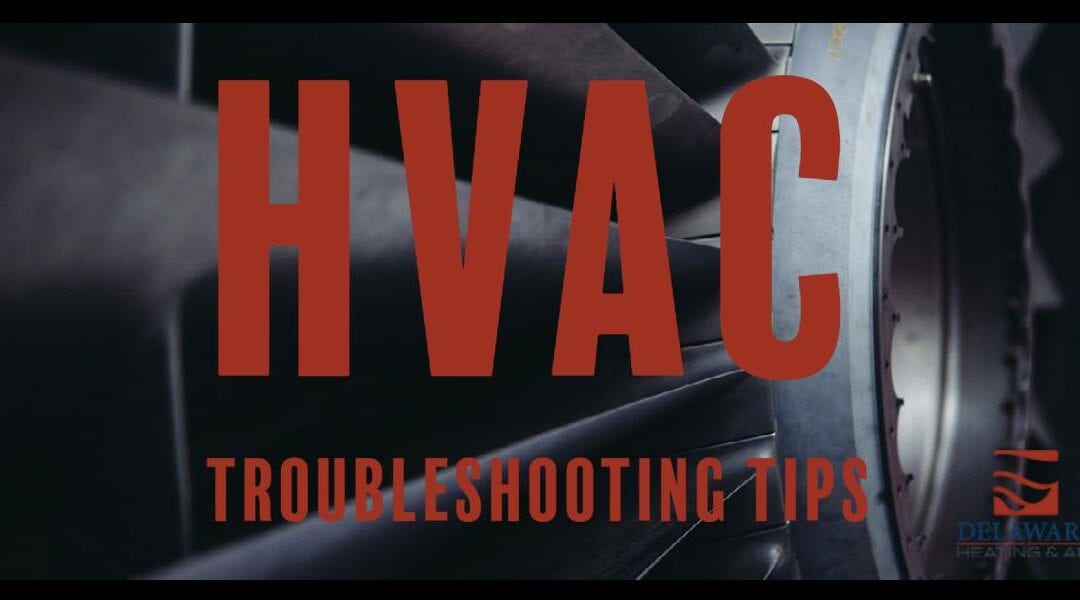 5 HVAC Troubleshooting Tips